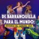 Historias del Carnaval, La Guacherna y El Remeso de la Cantante A Colombia