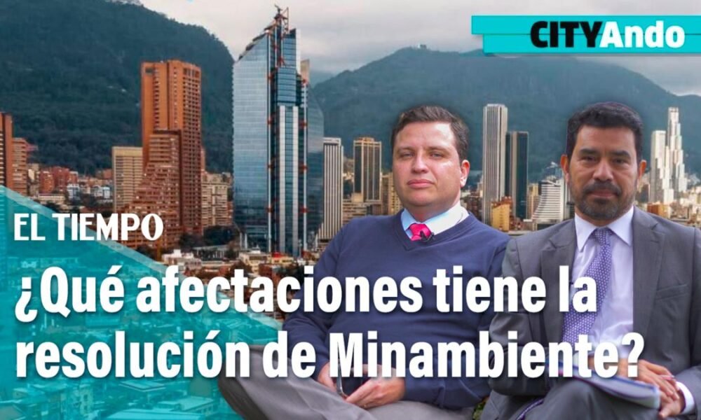 Cityando: ¿Qué afectaciones Tiene la Resolución de Minambiente en la Sabana?