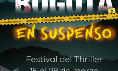 Bogotá Se Llena de Suspenso Con Su Primer Festival de Literatura Thriller: Así Será El Evento