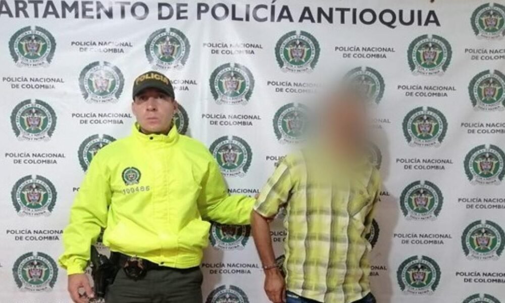 Capturado en Antioquia Presunto Abusador Sexual de Cinco Miembros de Su Familia, incluida una menor Discapacitada