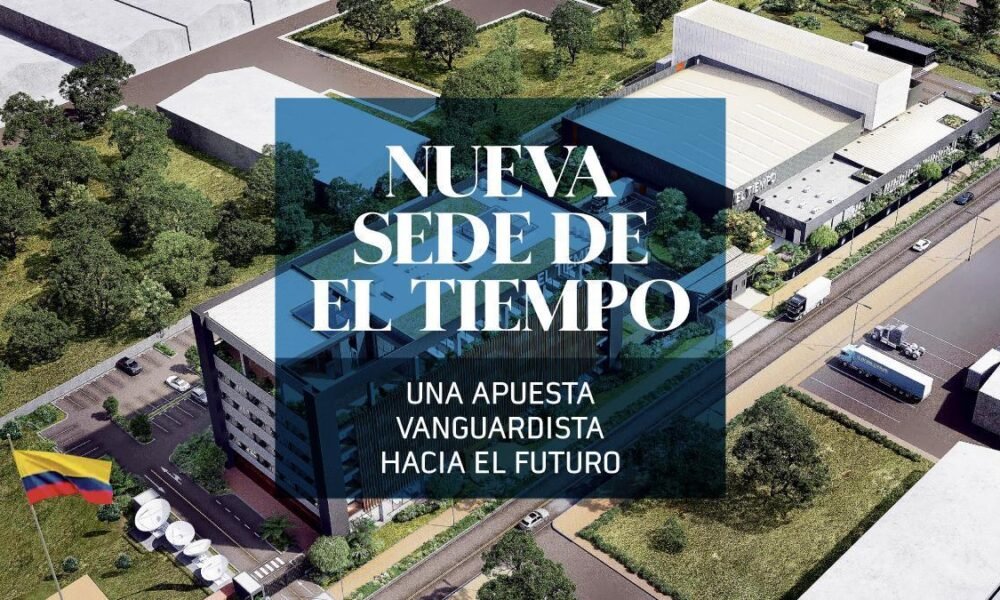 Nueva Sede de El Tiómpo, UNA Apesta Vanguardista Hacia el Futuro: Equis Son Los Detless del Proyecto