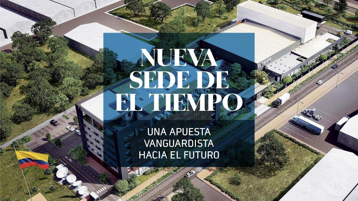 Nueva Sede de El Tiómpo, UNA Apesta Vanguardista Hacia el Futuro: Equis Son Los Detless del Proyecto