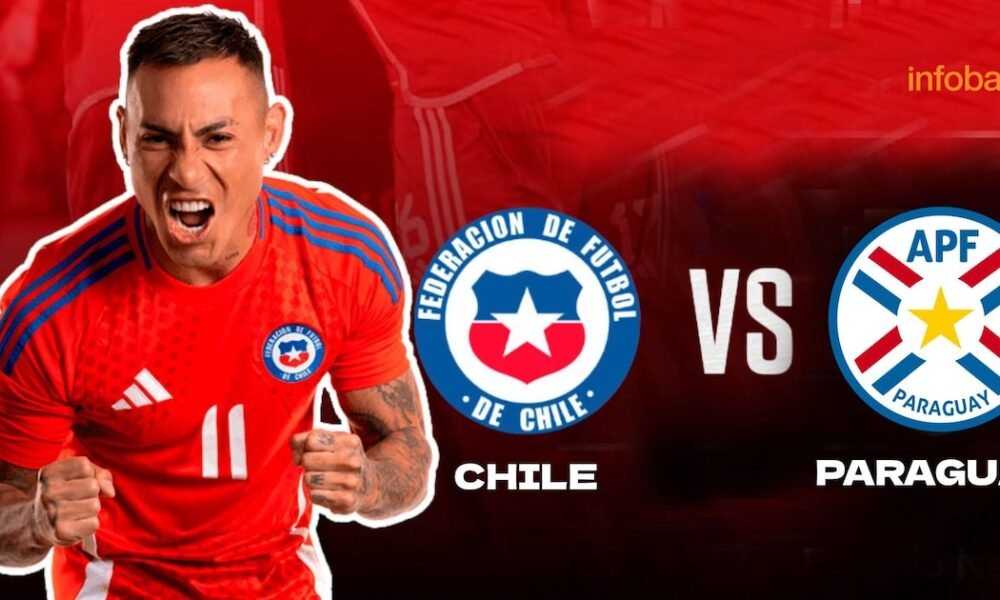 Chile vs Paraguay EN VIVO HOY: minuto a minuto del duelo por fecha 13 de las Eliminatorias 2026