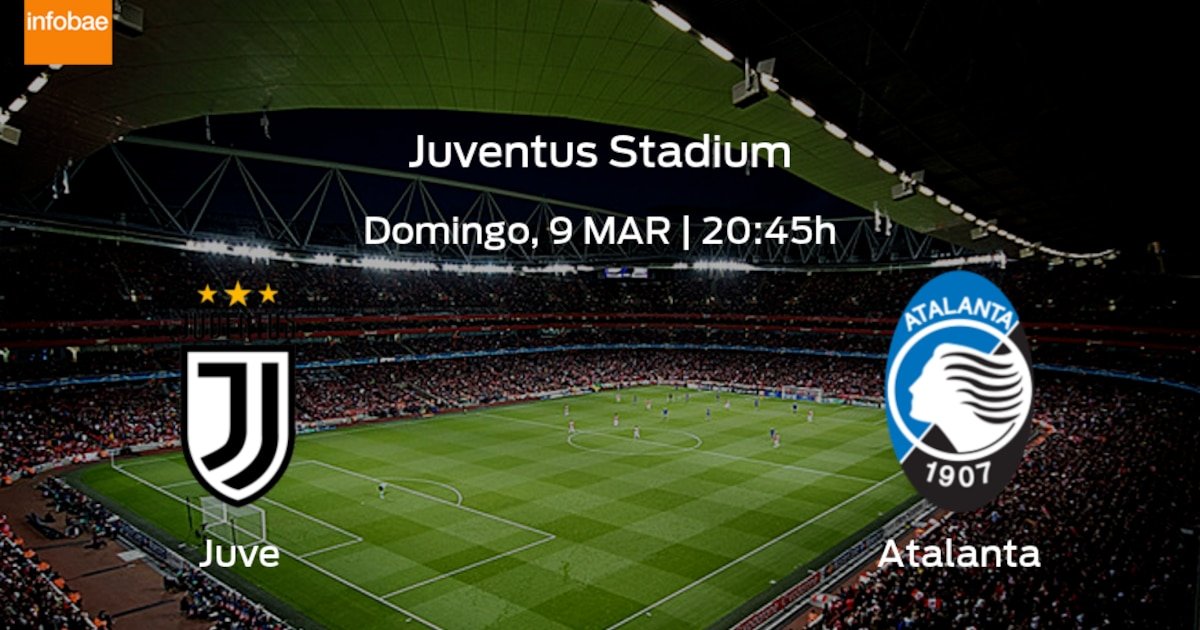 Previa de la Serie A: Juventus vs Atalanta
