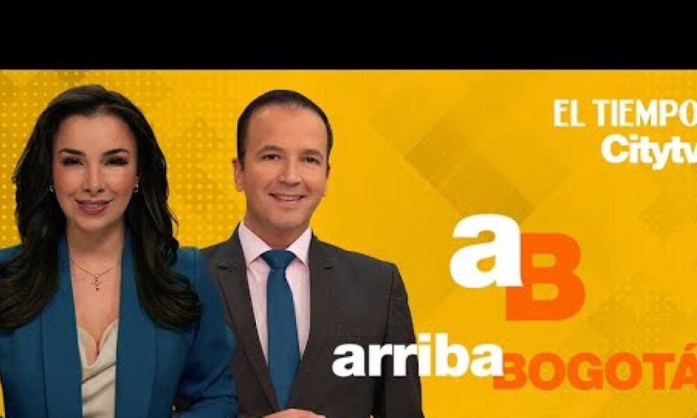 Ariba Bogotá del Martes, 22 de Abril