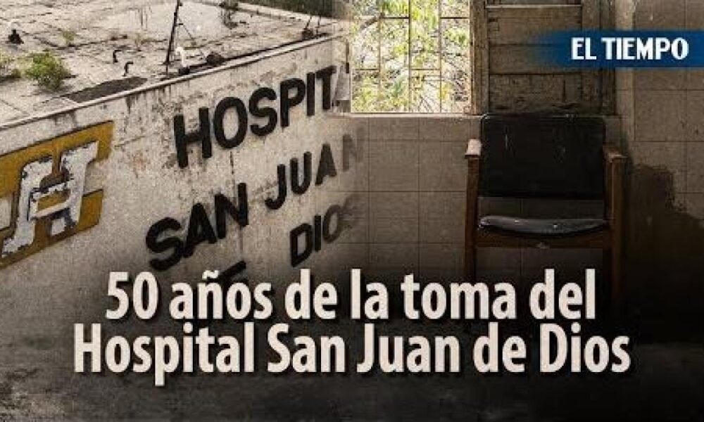 Hospital San Juan de Dios, en Primera Persona: Su Esplendor, Ocaso y recuperación