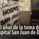Hospital San Juan de Dios, en Primera Persona: Su Esplendor, Ocaso y recuperación