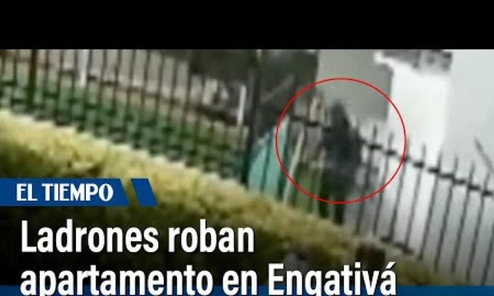VIDEO MUESTRA CÓMO LADRONES Enveron A ApartamentO en Bogotá y, Tras Escapar, Volviero por ootro Artefacto