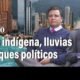 Crisis indígena, emergencia por lluvias y Choque PolÍticos, El Panorama de Bogotá