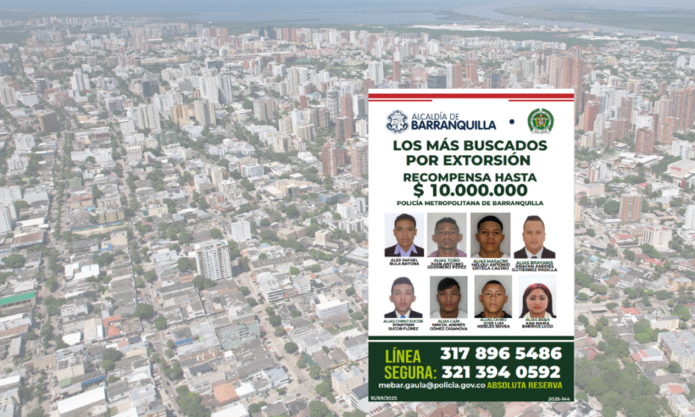 Barranquilla Lanza Cartel de Los Más Buscados por Extorsión; Autoridadas Aseguran que se Ha Evitado El Pago de $ 5.500 Millones en Extorsiones