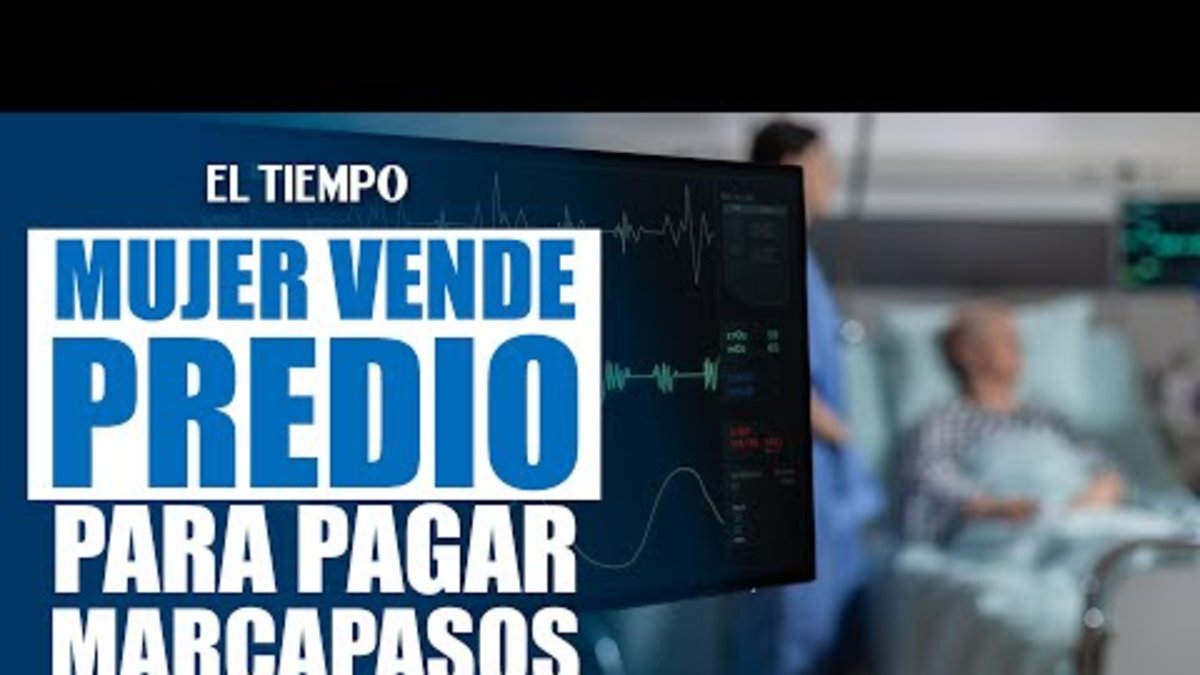 Mujer en Bogotá pone en venta predio familiar para poder comprar un marcapasos para su padre, quien lucha por su vida en la UCI: EPS no se lo costea