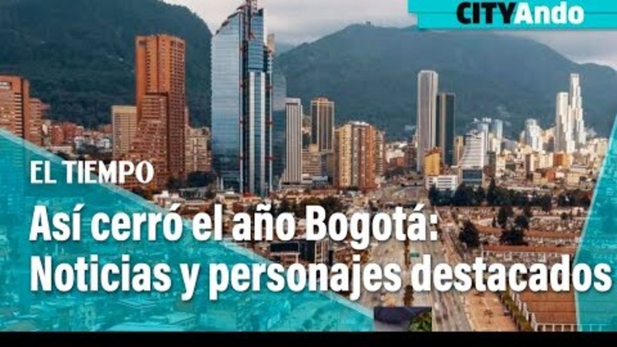 #CiudadAndo: Los 10 personajes que marcaron el 2025 en Bogotá | EL TIEMPO