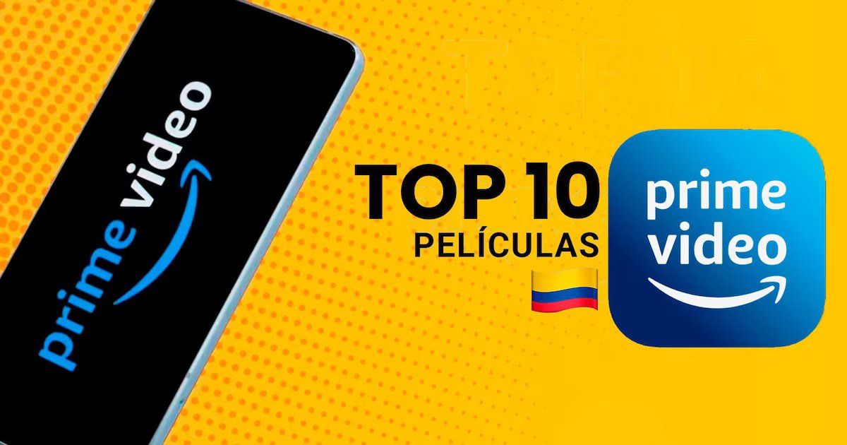 Estas son las mejores películas de Prime Video para ver hoy en Colombia
