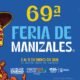 Feria de Manizales 2026: conozca toda la programación y eventos de la edición 69
