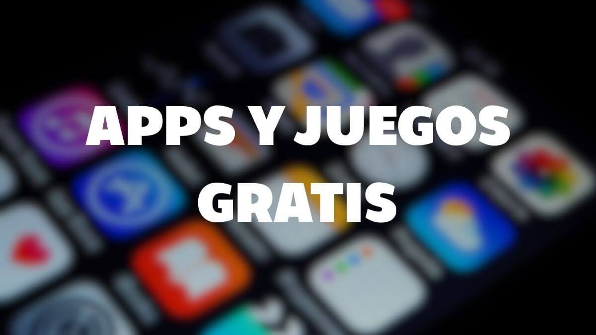 114 apps y juegos en oferta: descarga estas apps gratis en iPhone por tiempo limitado