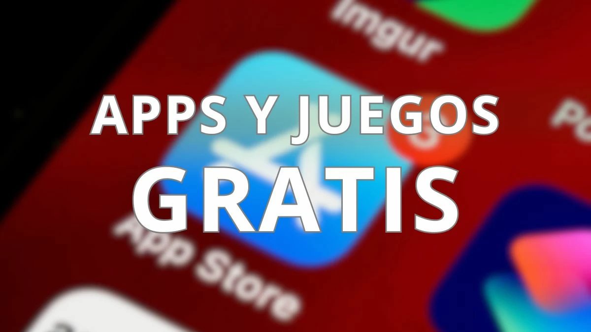 46 apps y juegos en oferta: descarga estas apps gratis en iPhone por tiempo limitado