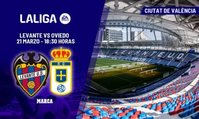 partido Levante vs Oviedo — Levante vs Oviedo: el partido por la supervivencia en Primera División