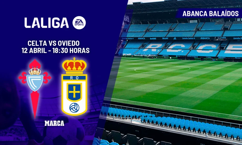 Celta Oviedo Europa — Celta Oviedo Europa: Crucial duelo por ambiciones y permanencia en LaLiga