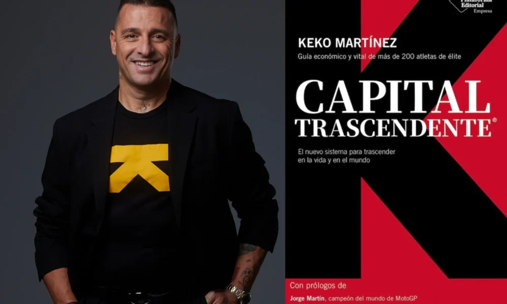 Keko Martínez Capital Trascendente — Keko Martínez lanza "Capital Trascendente": Una guía para deportistas y empresar