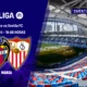 Duelo permanencia LaLiga — Duelo permanencia LaLiga: Levante y Sevilla FC se enfrentan en jornada crucial