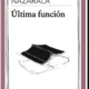 novela Última Función — Novela “Última Función”: La Reflexión Cinéfila de Andrés Nazarala