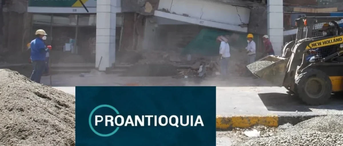 Reconstrucción por Impuestos — Proantioquia Propone y Aporta $200.000 Millones para Reconstrucción por Impuesto